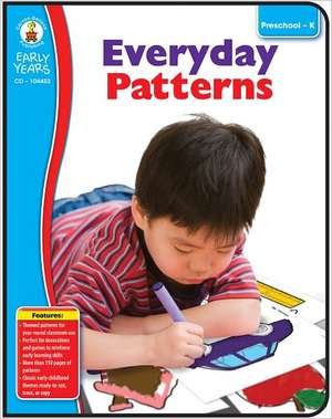 Everyday Patterns de Carson-Dellosa Publishing