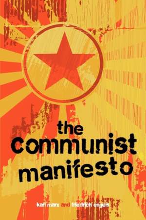 The Communist Manifesto de Karl Marx