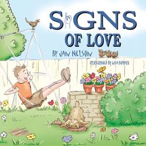 Signs of Love de Jan Nelson