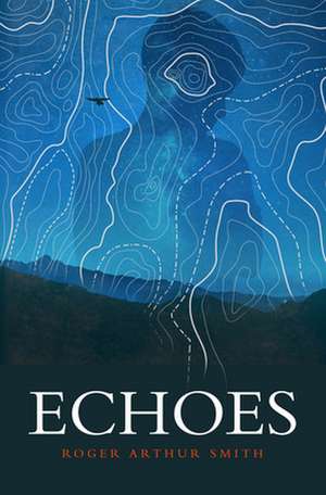 Echoes de Smith, Roger Arthur