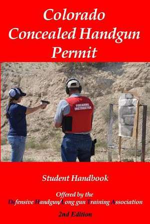 Colorado Concealed Handgun Permit - 2nd Edition: & Other Tales of Myth & Magic