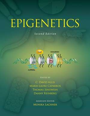 Epigenetics, Second Edition: A Laboratory Manual de C David Allis