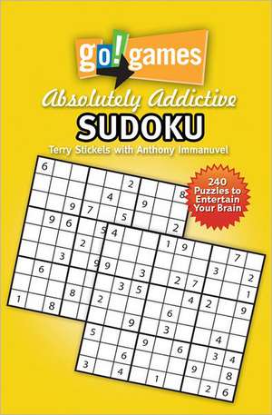 Go! Games Absolutely Addictive Sudoku de Terry Stickels