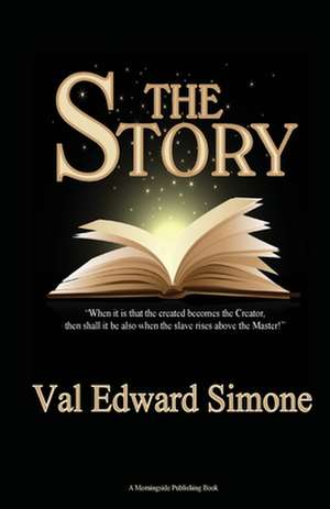 The Story: . . . an Odyssey of Self-Discovery