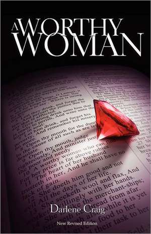 A Worthy Woman de Darlene Craig