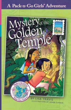 Mystery of the Golden Temple de Lisa Travis