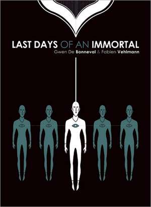 Last Days of an Immortal: Original Story, Poems, and Anarchic Bestiaries de Fabien Vehlmann