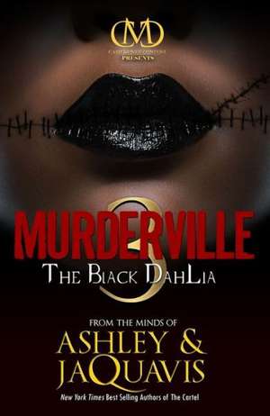 The Black Dahlia de Ashley