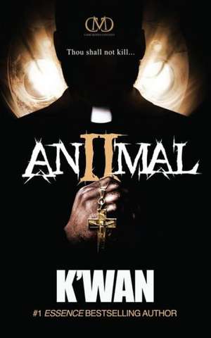 Animal II: The Omen de K'wan