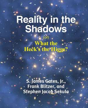 REALITY IN THE SHADOWS (OR) WH