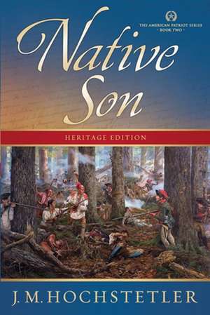 Native Son de J. M. Hochstetler