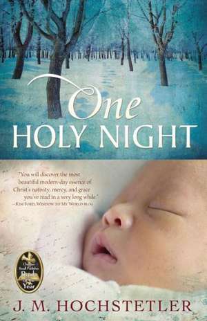 One Holy Night de J. M. Hochstetler