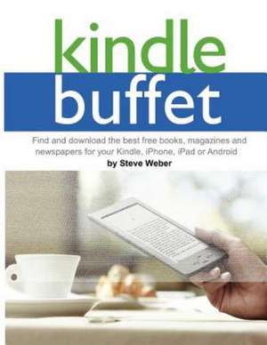 Kindle Buffet de Steve Weber