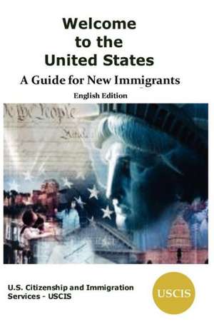 Welcome to the United States de U. Citizenship &. Immigration Services