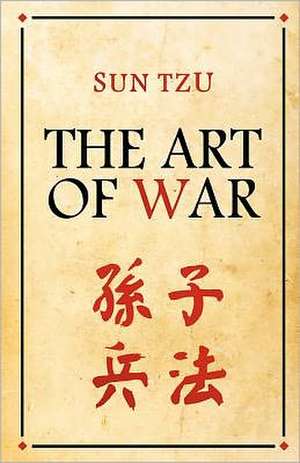 The Art of War: Skin Injuries de Sun Tzu