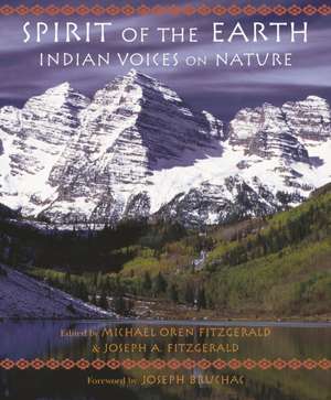 SPIRIT OF THE EARTH INDIAN VOICES NATUR