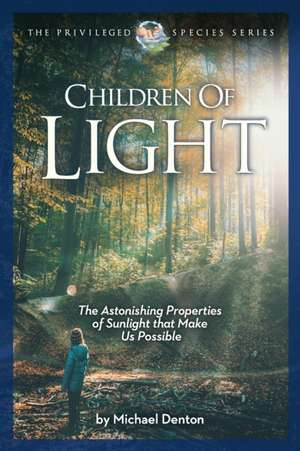 Children of Light de Michael Denton