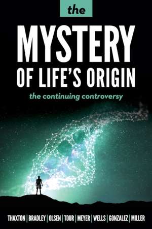 The Mystery of Life's Origin: The Continuing Controversy de Charles B. Thaxton