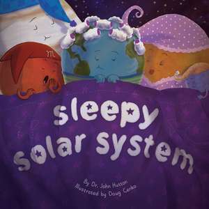 Sleepy Solar System de Dr. John Hutton