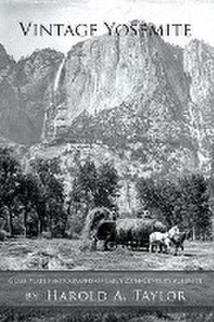 Vintage Yosemite de Robert Elliott