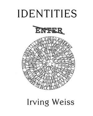 Identities: The Collected Poems of Lyx Ish Aka Elizabeth Was