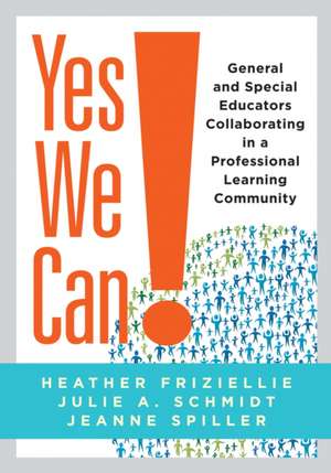 Yes We Can! de Heather Friziellie