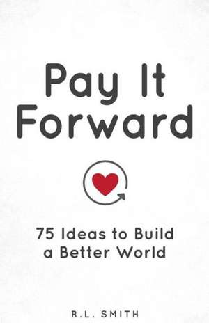 Pay It Forward de Lovebook