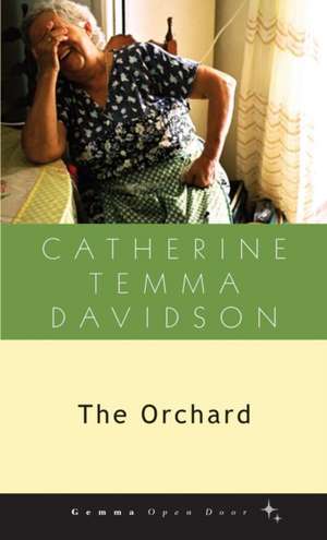 The Orchard de Catherine Temma Davidson