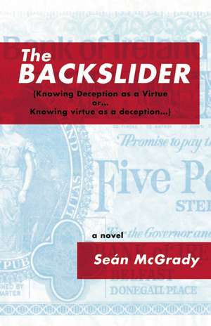 The Backslider de Sean McGrady