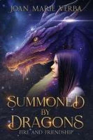 Summoned by Dragons de Joan Marie Verba