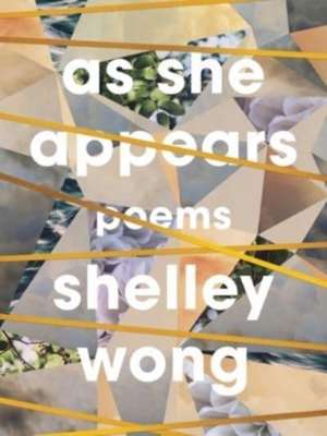 As She Appears de Shelley Wong