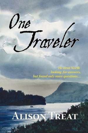 One Traveler de Alison Treat