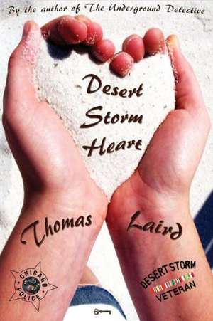 Desert Storm Heart de Thomas Laird