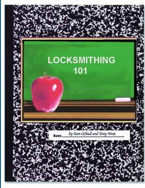 Locksmithing 101 (L101) de Don Oshall