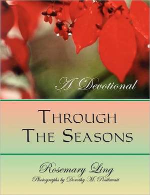 Through the Seasons de Rosemary Ling