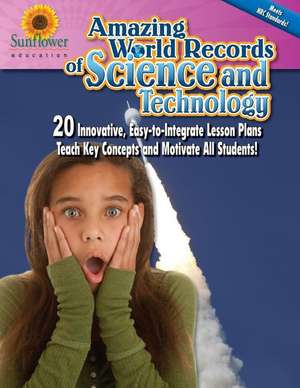 Amazing World Records of Science and Technology