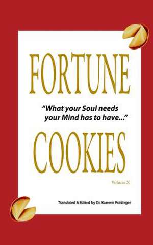 Fortune Cookies Volume X de Pottinger, Dr Kareem