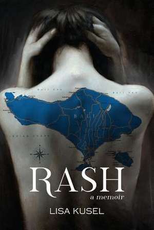 Rash de Lisa Kusel