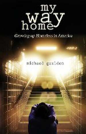 My Way Home de Michael Gaulden