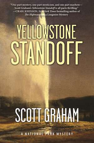 Yellowstone Standoff de Scott Graham