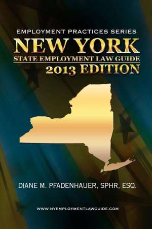 New York State Employment Law Guide de Diane M. Pfadenhauer