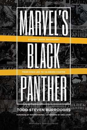 Marvel's Black Panther de Todd Steven Burroughs