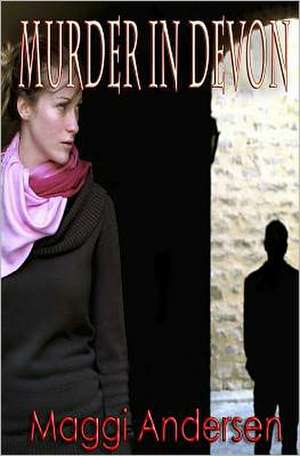 Murder in Devon: Cursing Fate de Maggi Andersen