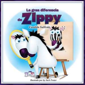 La Gran Diferencia de Zippy: A Survival Guide for the Church of the 21st Century de Candida Sullivan