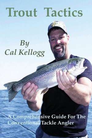 Trout Tactics: A Comprehensive Guide for the Conventional Tackle Angler