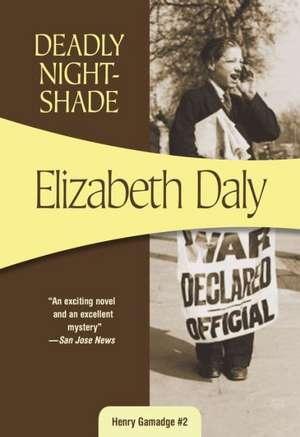 Deadly Nightshade de Elizabeth Daly