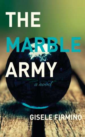 The Marble Army de Gisele Firmino