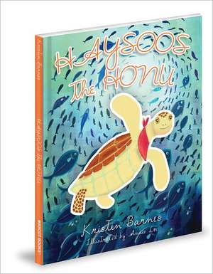 Haysoos the Honu de Kristin Barnes