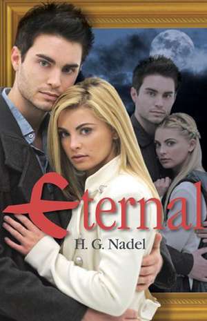 Eternal de H. G. Nadel