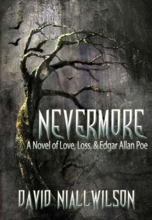 Nevermore de David Niall Wilson